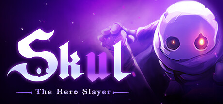 小骨 英雄杀手（Skul The Hero Slayer）v1.923 包含DLC神话 遗忘之王 中文版